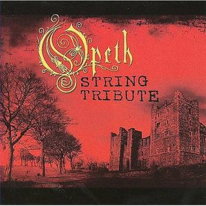 Opeth String Tribute