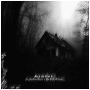 An Abandoned House in The Middle of Nowhere (Remastered)