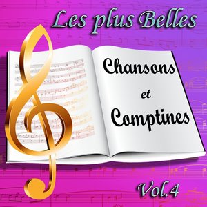 Les plus belles chansons et comptines : L'éveil des enfants en chansons, vol. 4 (Berceuses, contes, Noël)