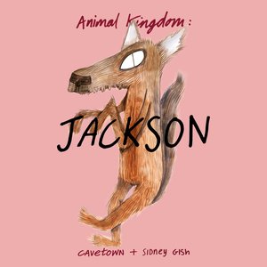 Animal Kingdom: Jackson [Explicit]