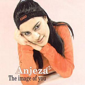 Anjeza Shahini - The Image Of You - Zortam Music