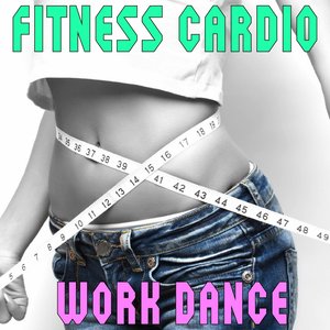 Fitness Cardio Work Dance
