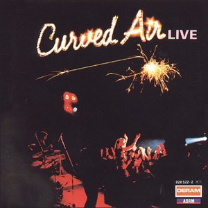 Curved Air Live