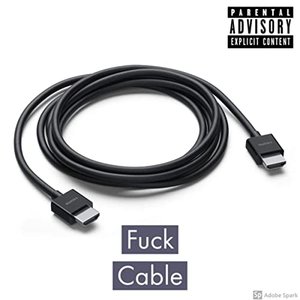 Fuck Cable
