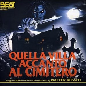 Quella Villa Accanto Al Cimitero (Original Motion Picture Soundtrack)