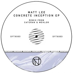 Concrete Inception EP