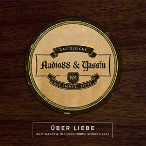 Über Liebe (Suff Daddy & The Lunchbirds Version)