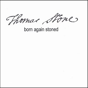 Born Again Stoned