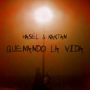 Quemando la vida