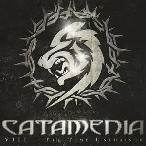 Catamenia - VIII-The Time Unchained - Zortam Music