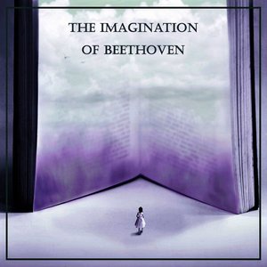 The Imagination of Beethoven