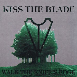 Walk The Knife's Edge