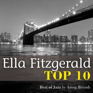 Ella Fitzgerald : Relaxing Top 10 (Relaxation & Jazz)