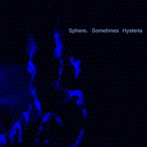 Sometimes Hysteria