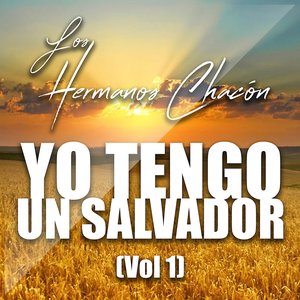 Yo Tengo un Salvador (Vol 1)