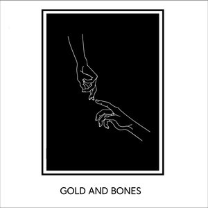 Gold and Bones