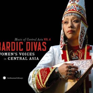 Immagine per 'Music of Central Asia, Vol. 4: Bardic Divas - Women’s Voices in Central Asia'
