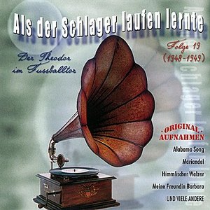 Als der Schlager laufen lernte Folge 19