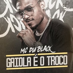 Gaiola É o Troco - Single
