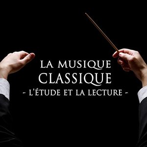 Musique classique pour l'étude