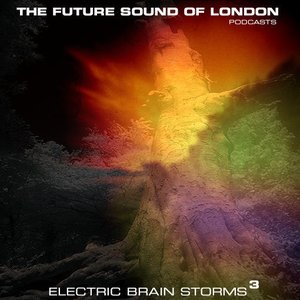 Electric Brain Storms, Volume 3