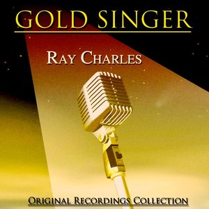 Gold Singer (Original Recordings Collection Remastered)