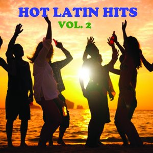 Hot Latin Hits, Vol. 2