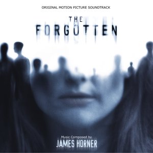 The Forgotten (Original Motion Picture Soundtrack)