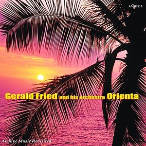 Gerald Fried & His Orchestra