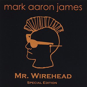 Mr Wirehead Special Edition