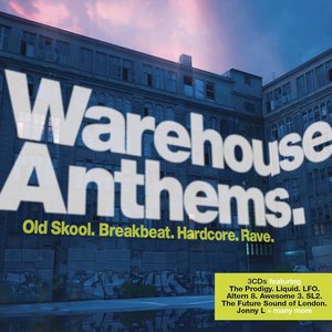 Warehouse Anthems