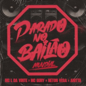 Parado No Bailão (Mundial)