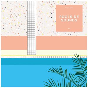 Future Disco: Poolside Sounds 9