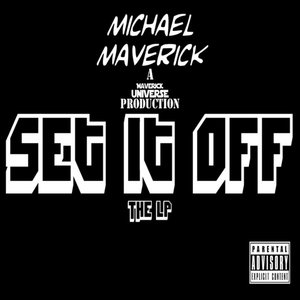 Set It Off the LP