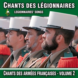 Chants des légionnaires, vol. 2