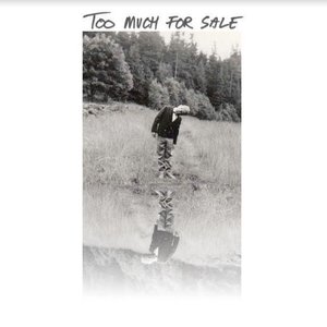 Too Much for Sale