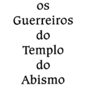 Os Guerreiros do Templo do Abismo 的头像