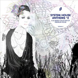 System House Anthems No. 2