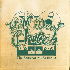 The Saturation Sessions