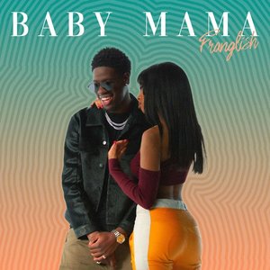 Baby Mama - Single