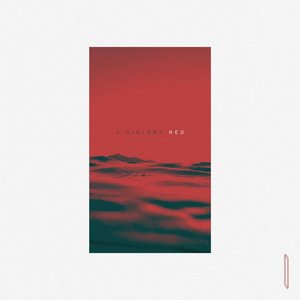 A Violent Red