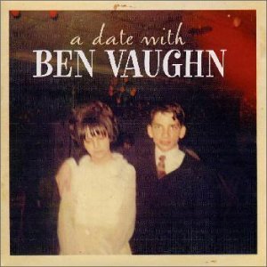 A Date with Ben Vaughn