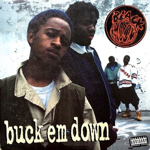 BUCK 'eM DOWN b/w MURDER MC's