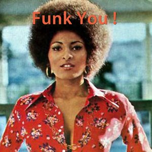 Funk You!