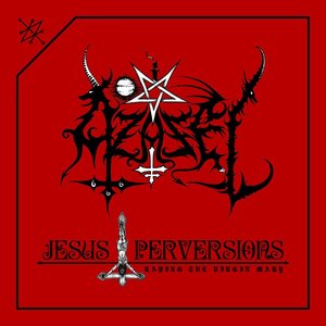 Jesus Perversions