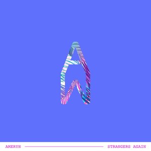 Strangers Again - Single