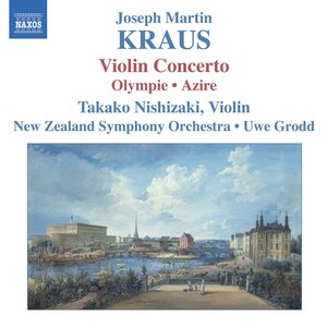 Kraus: Violin Concerto / Olympie / Azire