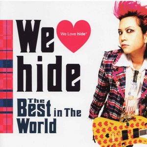 We Love hide-The Best in The World