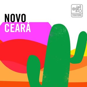 Novo Ceará: O Melhor da Música Cearense Independente