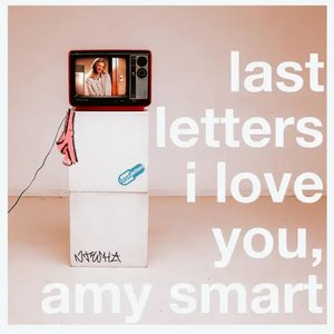 I Love You, Amy Smart